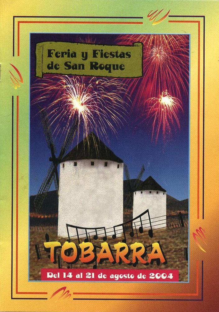 Feria y fiestas en honor a San Roque 2004 Tobarra